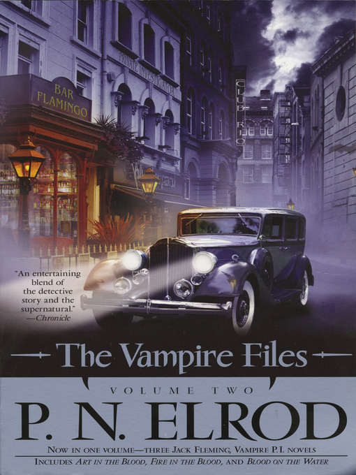 Title details for The Vampire Files, Volume Two by P. N. Elrod - Available
